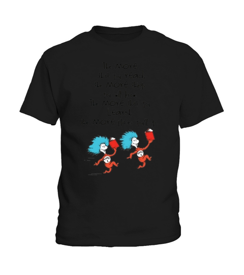 Dr Seuss Quote TShirt Kids T-Shirt