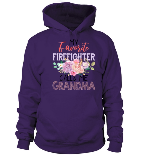 My Favorite Firefighter Calls Me Grandma Women's Hoodie