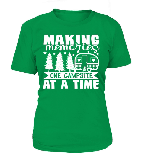 Making memories one campsite at a time Women's T-Shirt