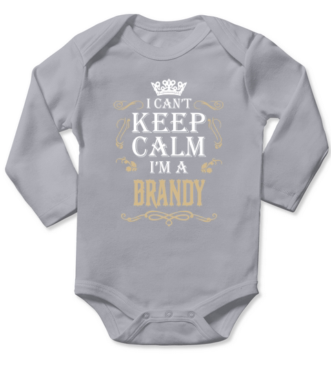 Keep calm BRANDY Long Sleeve Baby One-Piece