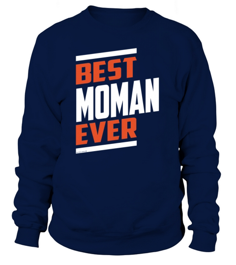 Moman Shirt Gifts Women's Sweatshirt