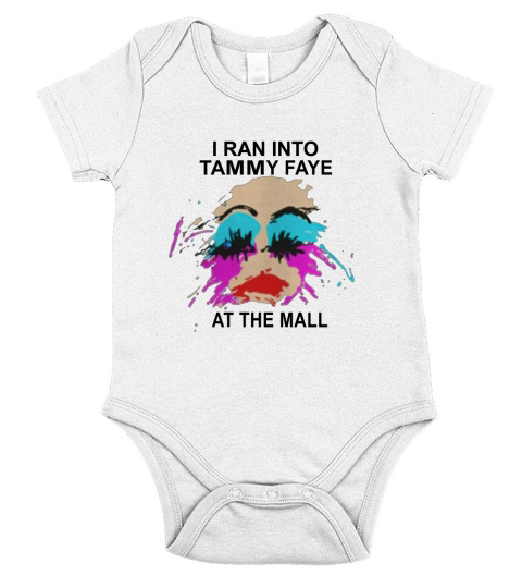 I ran into tammy faye at the mall Short Sleeve Baby One-Piece