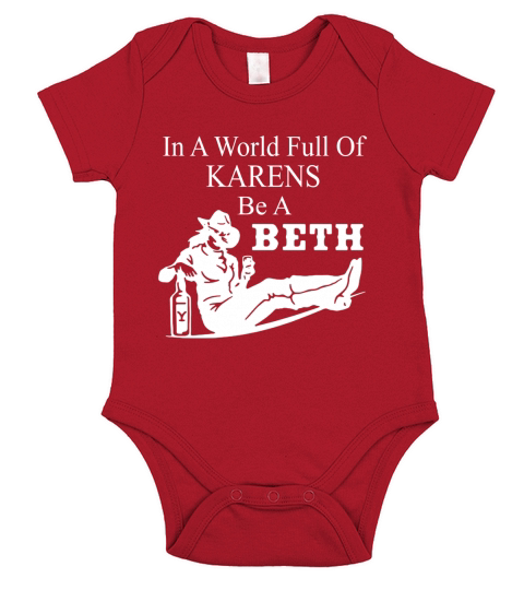 in A World Full of Karens Be A Beth Funny Short Sleeve Baby One-Piece