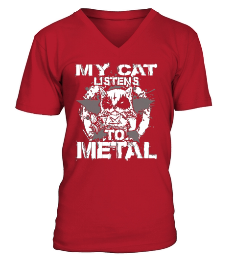 My Cat Listens to metal t-shirt V-Neck T-shirt