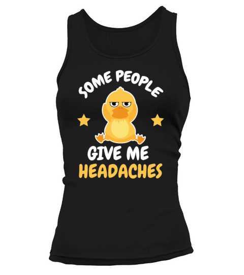 Headache Joke Migraine Parody Duck Women's Tank Top