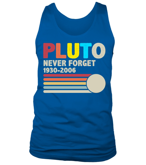Never Forget Pluto Vintage Funny Retro Space Men's Tank Top