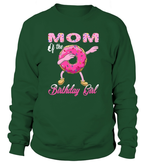 Mom of the Birthday girl Donut Dab Matching Party Women's Sweatshirt