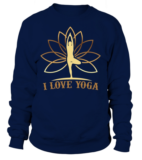 I Love Yoga Shirt Women's Sweatshirt