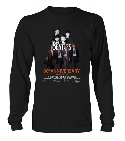 The Beatles 60th Anniversary Thank You For The Memories Long sleeved Unisex