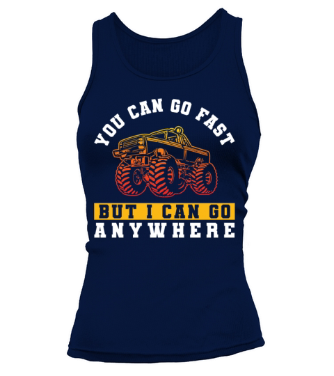 Retro Vintage You Can Go Fast But Women's Tank Top