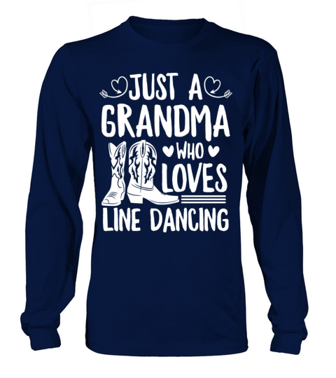 Western Line Dance Quote for a Line Dancing Women's Long Sleeve