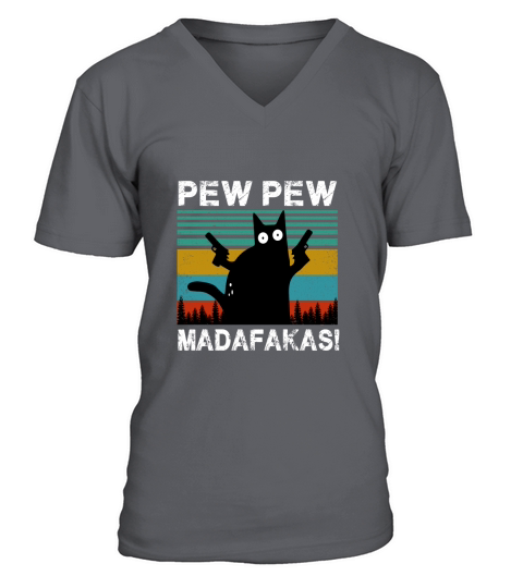 CAT PEW PEW MADAFAKAS VINTAGE SHIRT V-Neck T-shirt