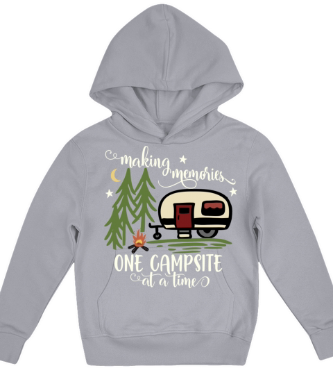 Awesome Making Memories One Campsite At A Time Cam Kids Hoodie