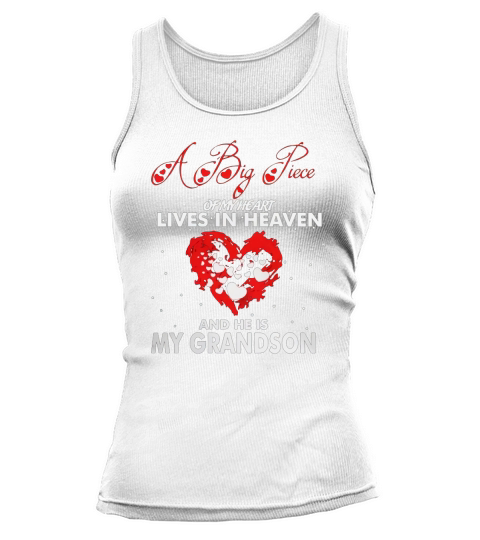 Big Piece Of My Heart Lives In Heaven My Grandson T-Shirt Tank top Woman