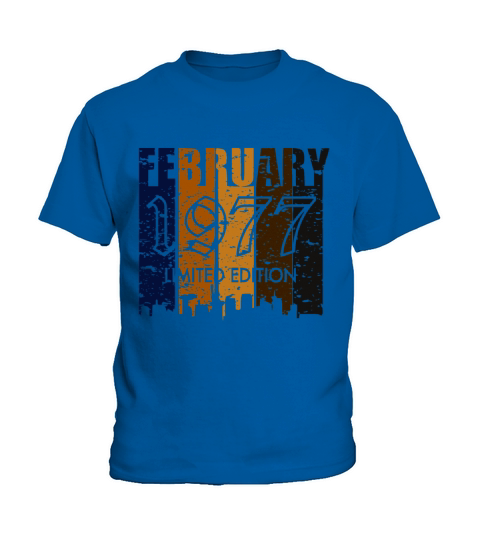 1977 Born in February birthday limited edition Kids T-Shirt
