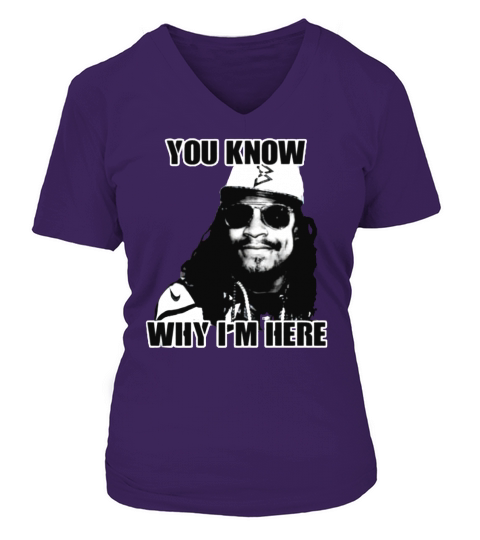 You Know Why Im here Marshawn lynch Football Interview Women's V-Neck T-shirt