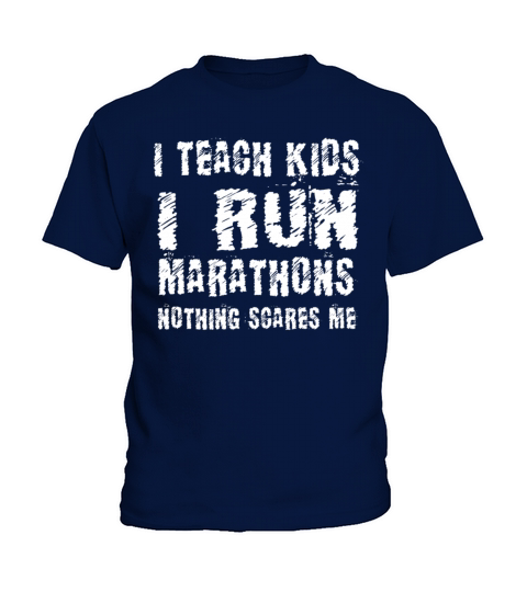 I Teach Kids I Run Marathons Runners Gift Kids T-Shirt