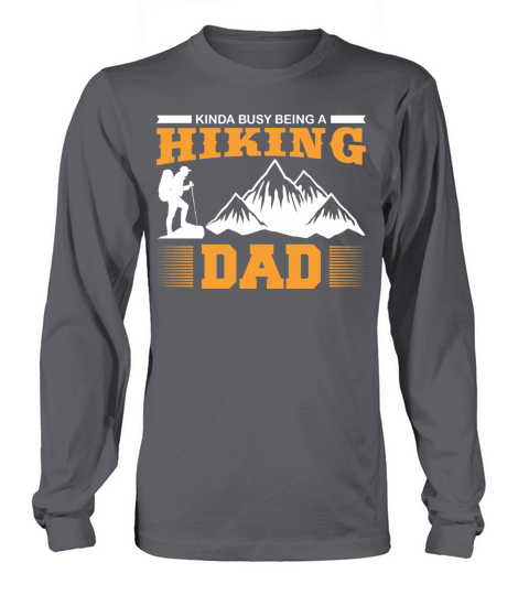 Hiking Dad Outdoor Mounteneering Funny Saying Women's Long Sleeve