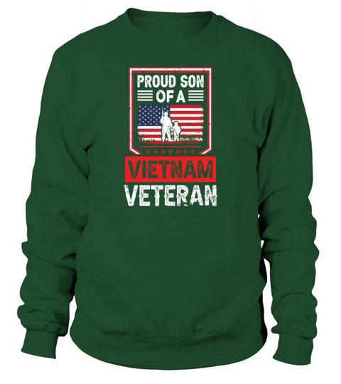 Pround Son Of a Vietnam Veteran Gift for Dad Men's Sweatshirt