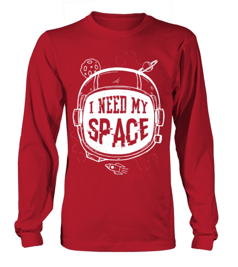 I need my space Women's Long Sleeve