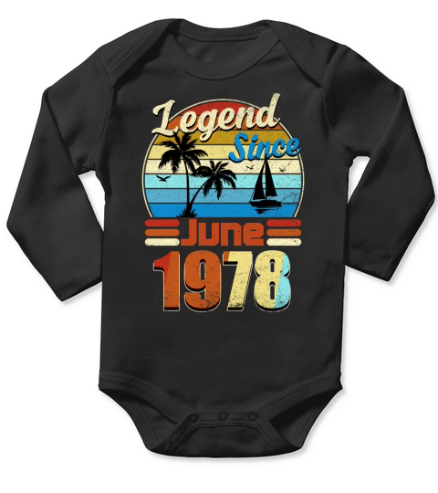 Legend Since June 1978 Retro Vintage Birthday Summer Gift 2020 Long Sleeve Baby One-Piece
