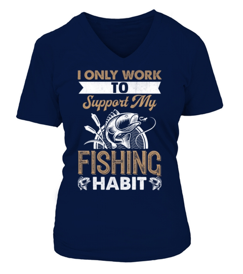 Fishing Fisherman Fish Fishery Fishing Tournaments Women's V-Neck T-shirt