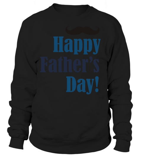 Happy Fathers Day 1 Women's Sweatshirt