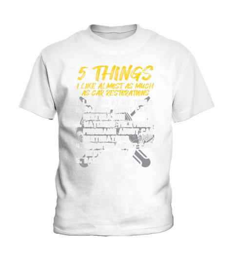 I Like Car Restoration Auto Enthusiast Guy Hot Rod Kids T-Shirt