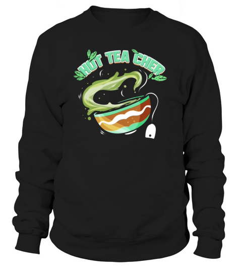 Tea Lover Teacher Valentines Party Tea Drinker Women's Sweatshirt