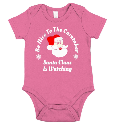 Merry Christmas Be Nice To The Caretaker Santa Claus Is Watchi Short Sleeve Baby One-Piece