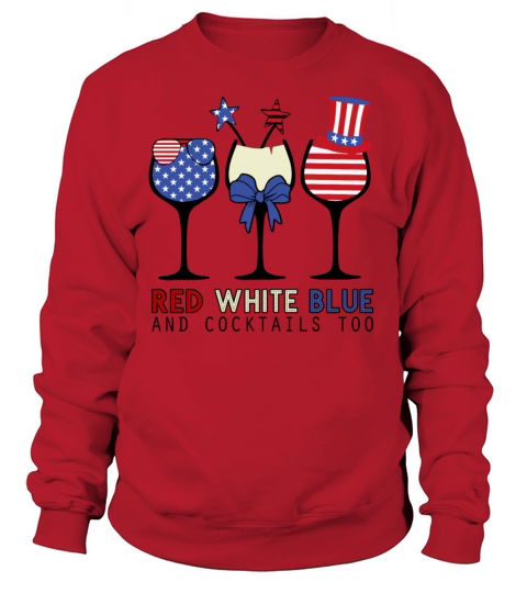 Red White Blue and Cocktails Women's Sweatshirt