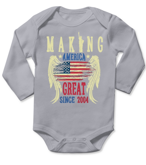 Making America Great Since 2004 16th Birthday Gift Long Sleeve Baby One-Piece