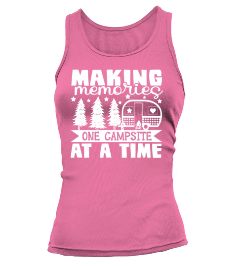 Making memories one campsite at a time Women's Tank Top