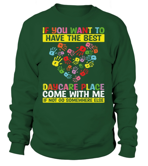 Daycare Provider Appreciation Childcare Teacher Women's Sweatshirt