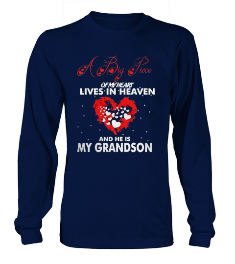 Big Piece Of My Heart Lives In Heaven My Grandson T-Shirt Long sleeved Unisex