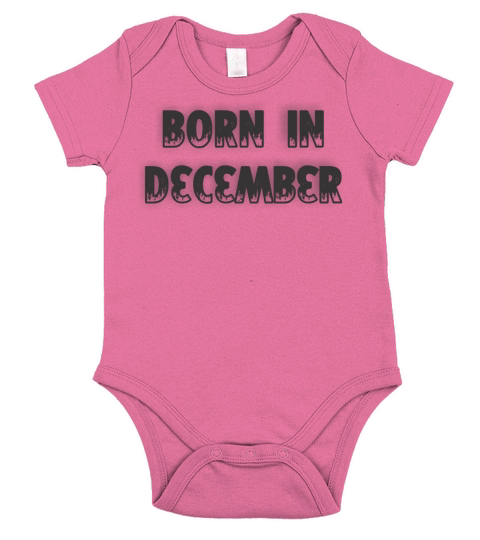 Born in December Short Sleeve Baby One-Piece