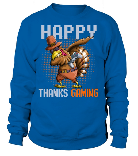 Happy Thanks Gaming Dabbing Turkey Video Gamer Tha Women's Sweatshirt