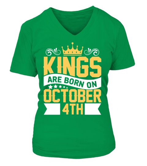 Kings are Born on October 4th Birthday on October Women's V-Neck T-shirt