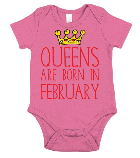Queens are born in February Short Sleeve Baby One-Piece