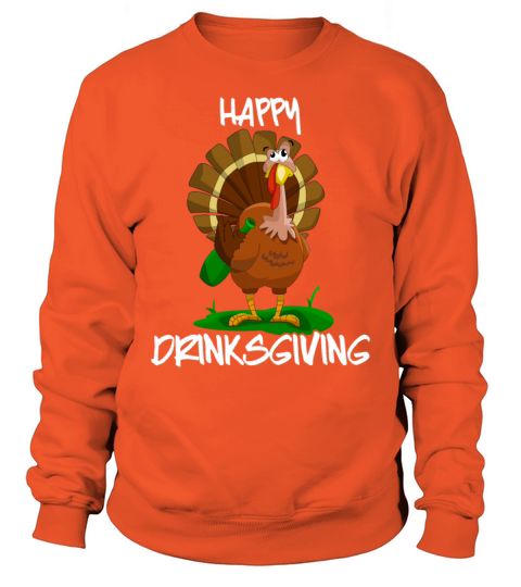 Thanksgiving Happy Drinksgiving Drunken Turkey Men's Sweatshirt