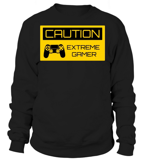 Caution Extreme Gamer Women's Sweatshirt