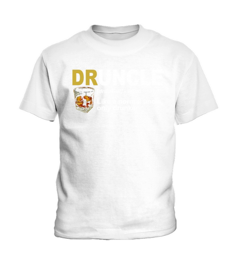 Der Druncle wie ein normaler Onkel nur Trunkenbold Kids T-Shirt