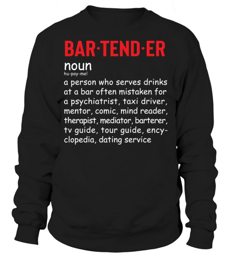Bartender definition Women's Sweatshirt