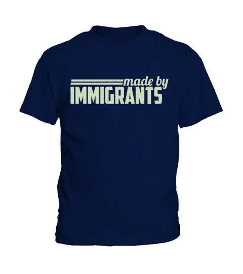 Made By Immigrants Kids T-Shirt