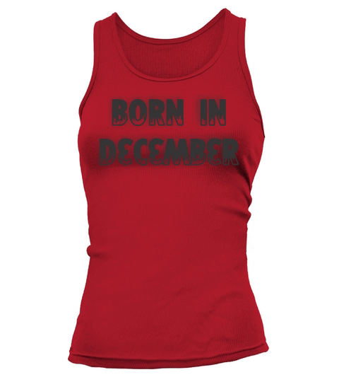 Born in December Women's Tank Top