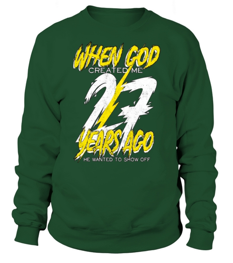 Nice 27th present Women's Sweatshirt