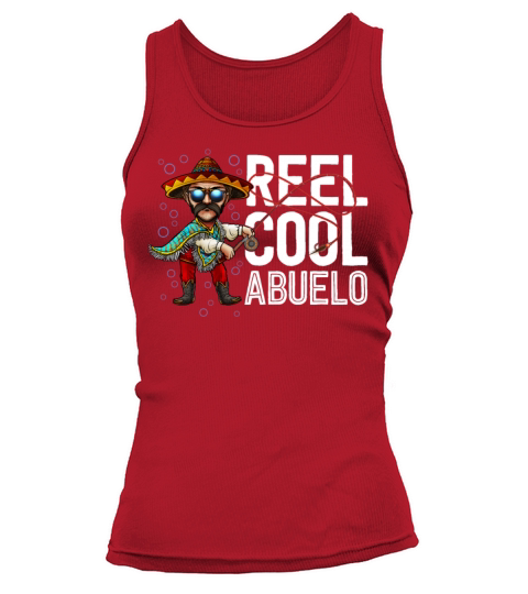 Abuelo Shirts For Men Gift Mexican Fishing Reel Women's Tank Top
