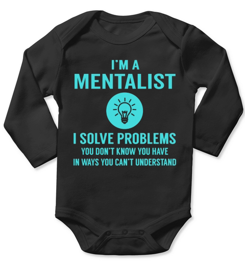 Mentalist I Solve Problem Job Title Shirts Long Sleeve Baby One-Piece