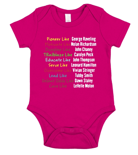 Pioneer like george raveling motivate like nolan richardson Short Sleeve Baby One-Piece