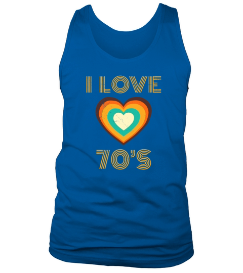 I love 70’s Retro Vintage Pop Art Gift Idea Men's Tank Top